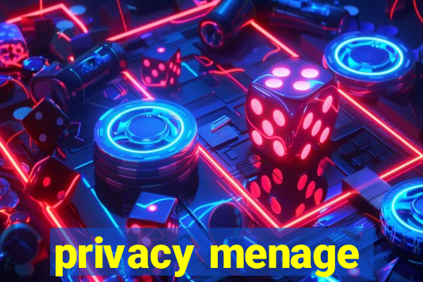 privacy menage